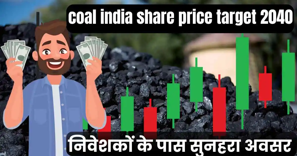 coal india share price target 2040